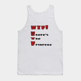 WTF! Tank Top